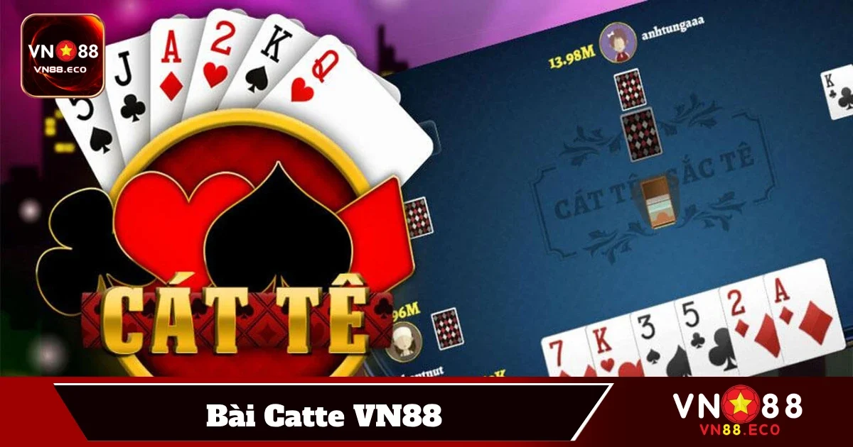 Bí Quyết Đặt Cược Hiệu Quả Khi Chơi Catte Tại VN88