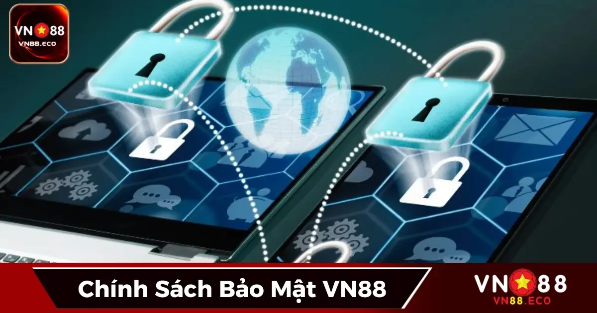 Chính Sách Bảo Mật VN88 - Cam Kết An Toàn Dữ Liệu 2 Loại thông tin được thu thập tại VN88 và cách chúng được sử dụng