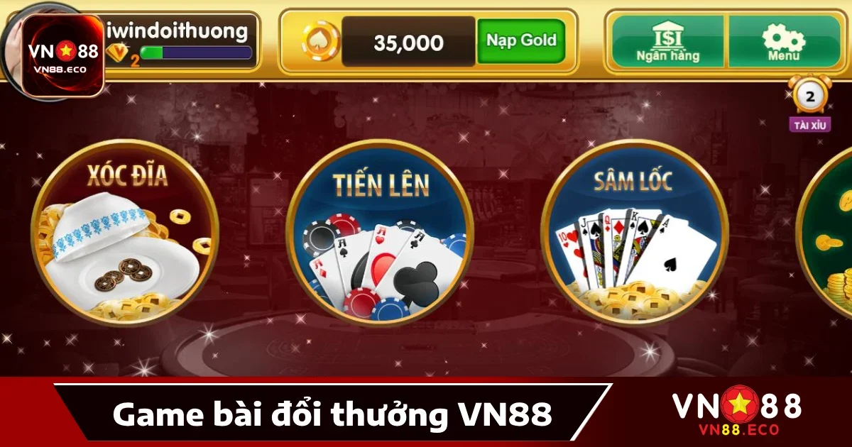 Các trò chơi bài nổi bật tại game bài VN88
