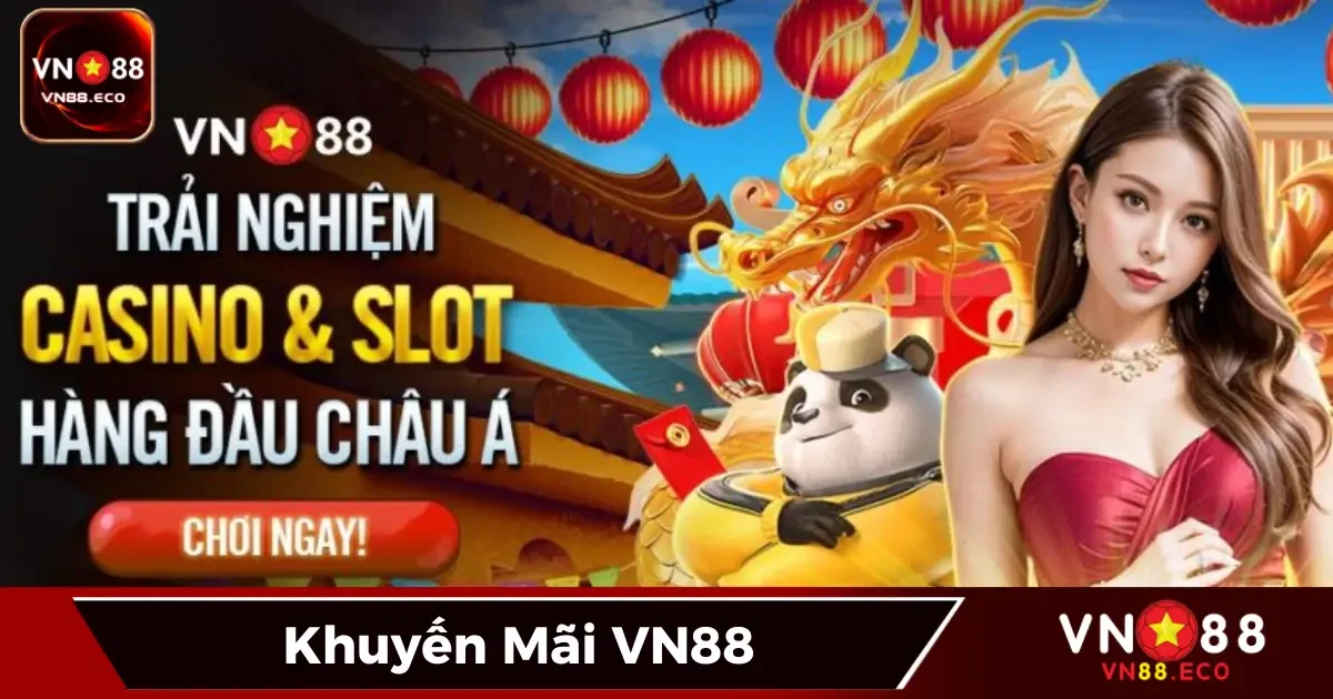 Khuyến mãi chào mừng tại VN88: Ưu đãi dành riêng cho người mới